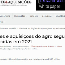 Fuses e aquisies do agro seguem aquecidas em 2021